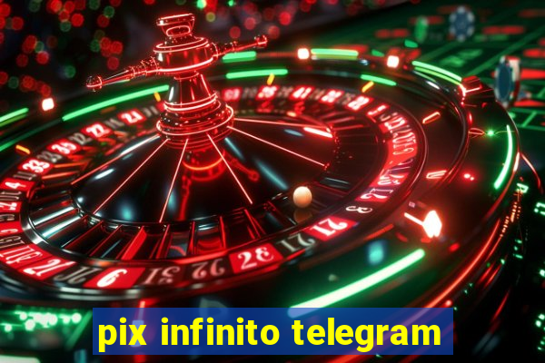 pix infinito telegram